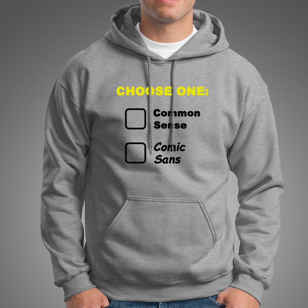 Common hot sale sense hoodie