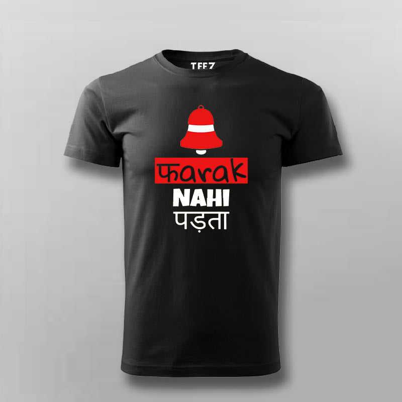 Farak Nahi Padta Hindi T shirt For Men TEEZ.in