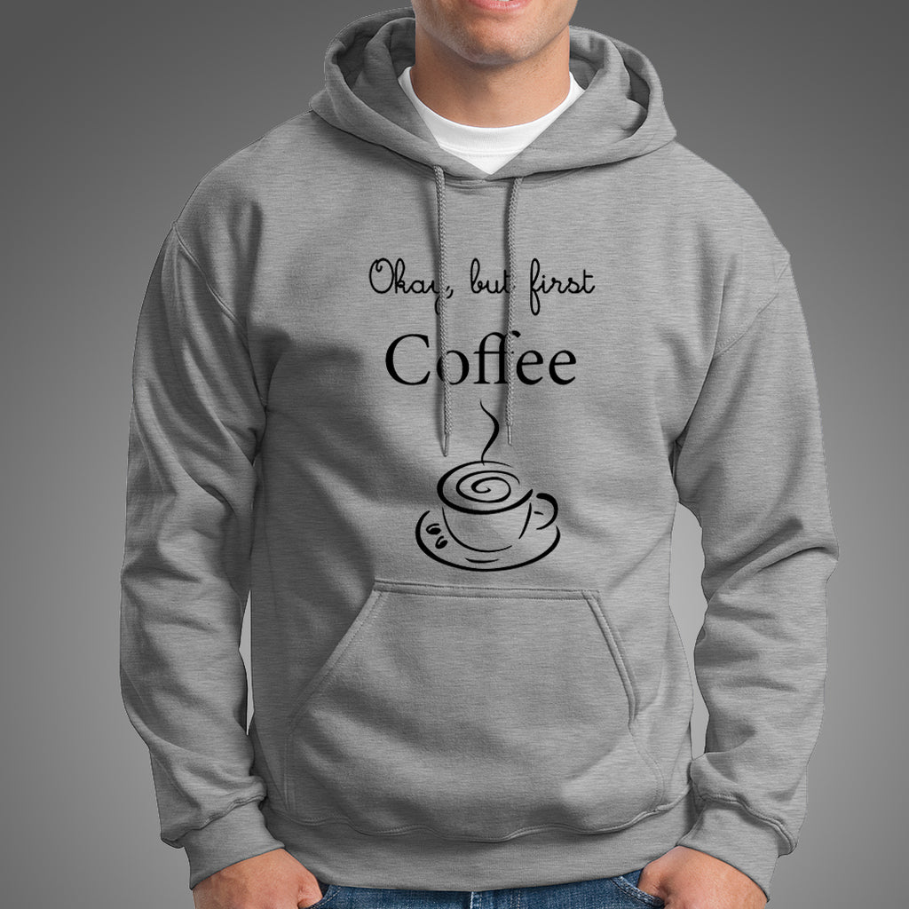 But first coffee outlet hoodie