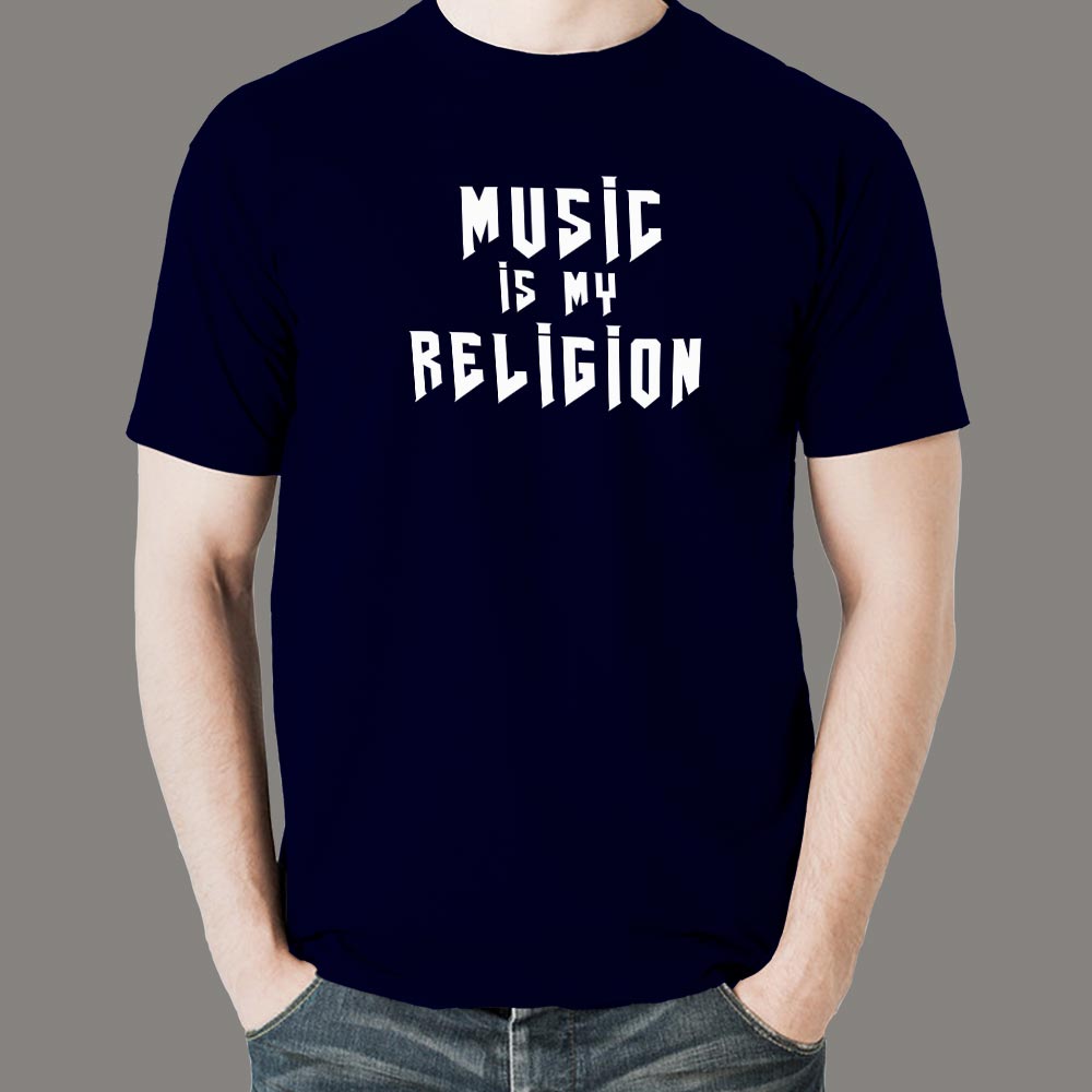 music is my religion t shirt