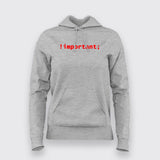 !Important CSS Coding Hoodie For Women