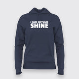 I Make Software Shine Women Hoodie - For the Best Coders by Teez