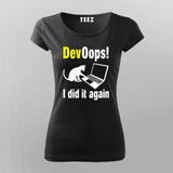 DevOops I Did Again Funny Programming T-Shirt For Women
