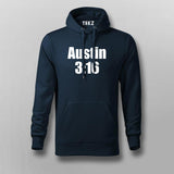 Austin 3:16 Men's Hoodie - Bold and Iconic Wear by Teez