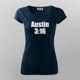 Austin 3:16 Tribute - Women's Bold Statement Tee