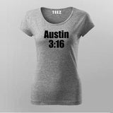 Austin 3:16 Tribute - Women's Bold Statement Tee