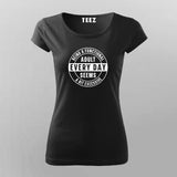 Functional Adulting? Too Much - Women's T-Shirt