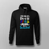 I Want to Be a Scientist Hoodie For Men | STEM Lovers