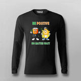 Be Positive No Matter Watt T-Shirt For Men - Fun Science & Engineering