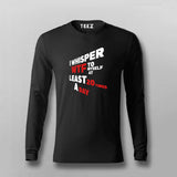 Witty T-Shirt For Men – "I Whisper WTF 20 Times a Day"