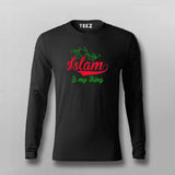 Islam Is My Thing T-Shirt for Men - Bold Faithful Statement