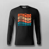 Strong Strong Strong" Gym Motivation T-Shirt For Men