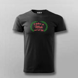 I Believe in Allah and the Last Day T-Shirt for Men