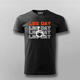 Leg Day T-Shirt – Funny Gym Workout Tee for Men