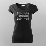 Vintage Humor T-Shirt For Women – "Please Slow Down, It's 1900s"