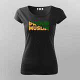 Proud Muslim T-Shirt for Women Premium Cotton Wear