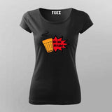 No Chai No Kaam Women's T-Shirt - For Chai Lovers