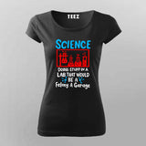 Science Lab T-Shirt For Women - Fun Chemistry & Experiment