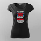 If at First You Don’t Succeed, Call It Experiment T- shirt For Women