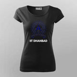 IIT Dhanbad T-Shirt For Women- Show Your Pride