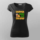 Samosa Chai & Gupshup T-Shirt  For Women - Fun Desi Vibes