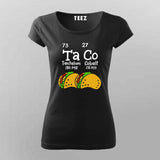 Ta Co Chemistry Pun T-Shirt For Women - Funny Science & Food