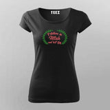 I Believe in Allah and the Last Day T-Shirt for Women