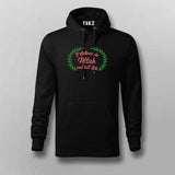 I Believe in Allah and the Last Day Hoodie for Men