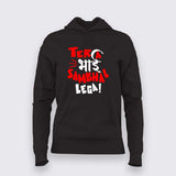 Tera bhai black hoodie for women