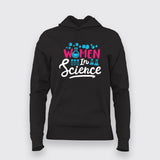 Women in Science – Empowering T-shirt For Women