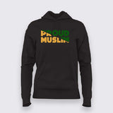 Proud Muslim Hoodie for Women Premium Cotton Wear