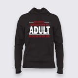 Funny Age T-Shirt For Women– "Mistaken for an Adult"