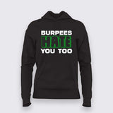 Hate You Too Hoodie For Women – Funny Sarcastic