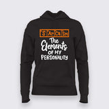 Periodic Table Sarcasm Hoodie For Women - Funny Science