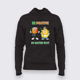 Be Positive No Matter Watt Hoodie For Women - Fun Science & Engineering