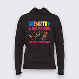 Funny Chemistry Hoodie for Women - Science Humor