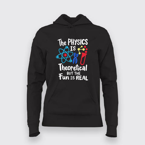 The Physics Science Lovers Hoodie For Women