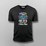 Some People Only Dream Science – Fun Science Lover T-shirt For Men