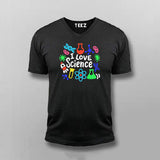 I Love Science - Fun STEM Enthusiast T-shirt For Men