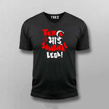 tera bhai black v neck T Shirt For Men