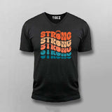 Strong Strong Strong" Gym Motivation T-Shirt For Men