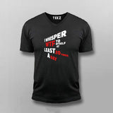 Witty T-Shirt For Men – "I Whisper WTF 20 Times a Day"