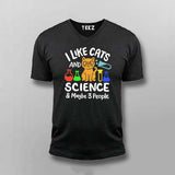 I Like Cats, Science & Maybe 3 People T-Shirt For Men