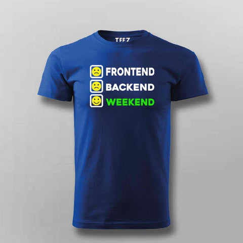 Frontend, Backend, Weekend T-Shirt For Men – Funny Developer