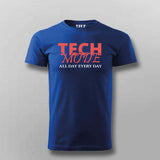 Tech Mode T-Shirt For Men – All Day, Every Day Hustle Wear