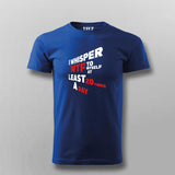 Witty T-Shirt For Men – "I Whisper WTF 20 Times a Day"