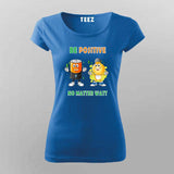 Be Positive No Matter Watt T-Shirt For Women - Fun Science & Engineering