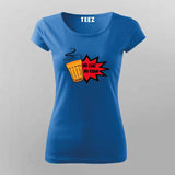 No Chai No Kaam Women's T-Shirt - For Chai Lovers