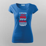 If at First You Don’t Succeed, Call It Experiment T- shirt For Women