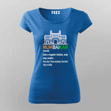 Mumbaikar T-Shirt for Women - Celebrate Mumbai Spirit